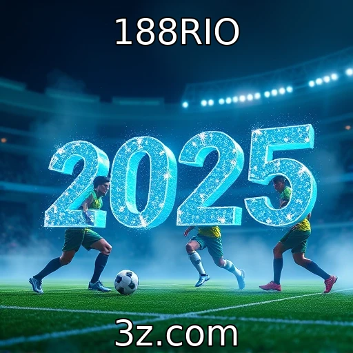188RIO Apostas Esportivas: Análise das Melhores Estratégias para 2025